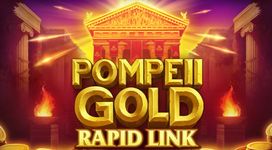 Pompeii Gold: Rapid Link
