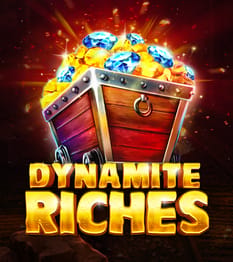 Dynamite Riches