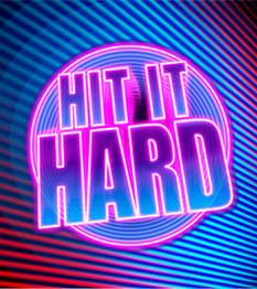 Hit It Hard
