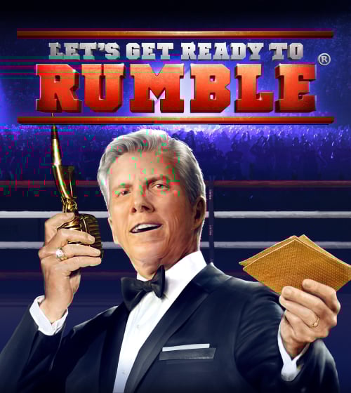 Let's Get Ready to Rumble