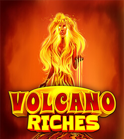 Volcano Riches