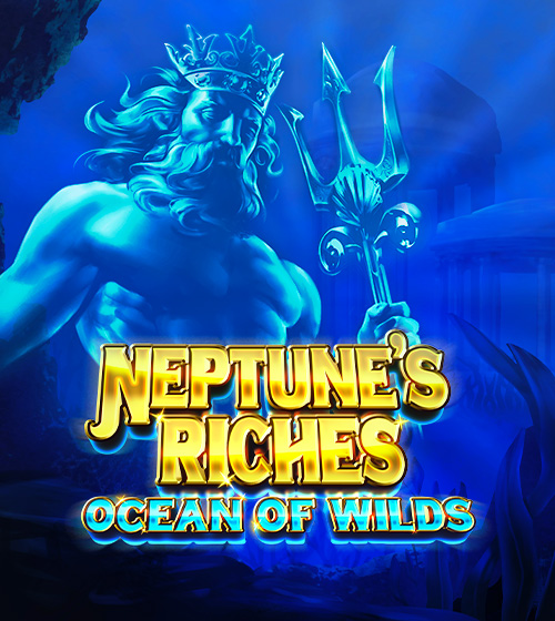 Neptune's Riches: Ocean of Wilds